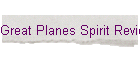 Great Planes Spirit Review